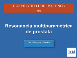 RMN multiparamétrica de próstata